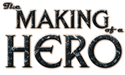 Making of a Hero
