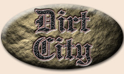Dirt City